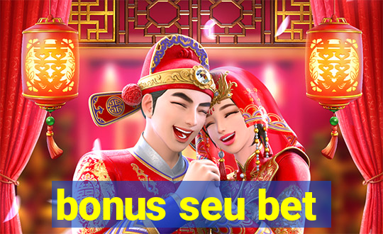 bonus seu bet